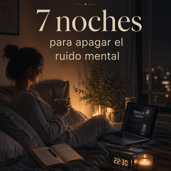 Una rutina para apagar el ruido mental cada noche